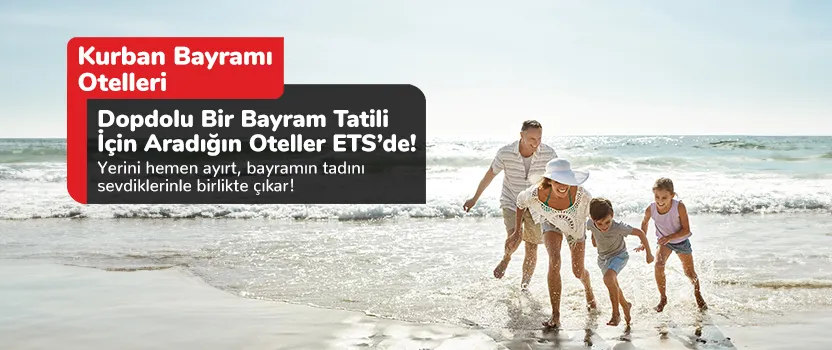 ets kurban bayrami indirimli oteller