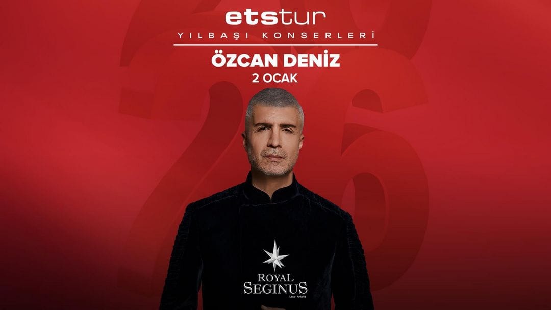 Royal_Seginus_etstur yilbasi konserleri ozcan deniz